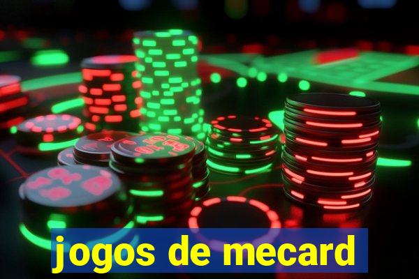 jogos de mecard